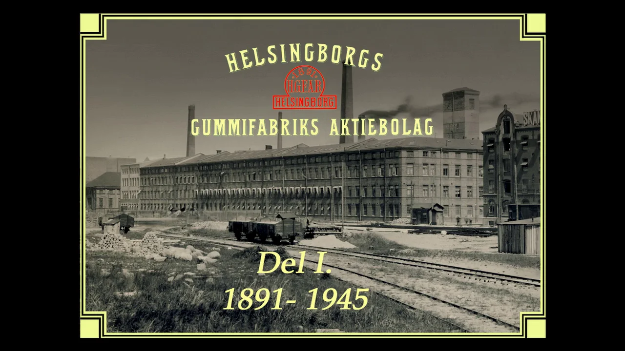 Förhandsbild till videobildspelet Helsingborgs Gummifabrik AB – Tretorn